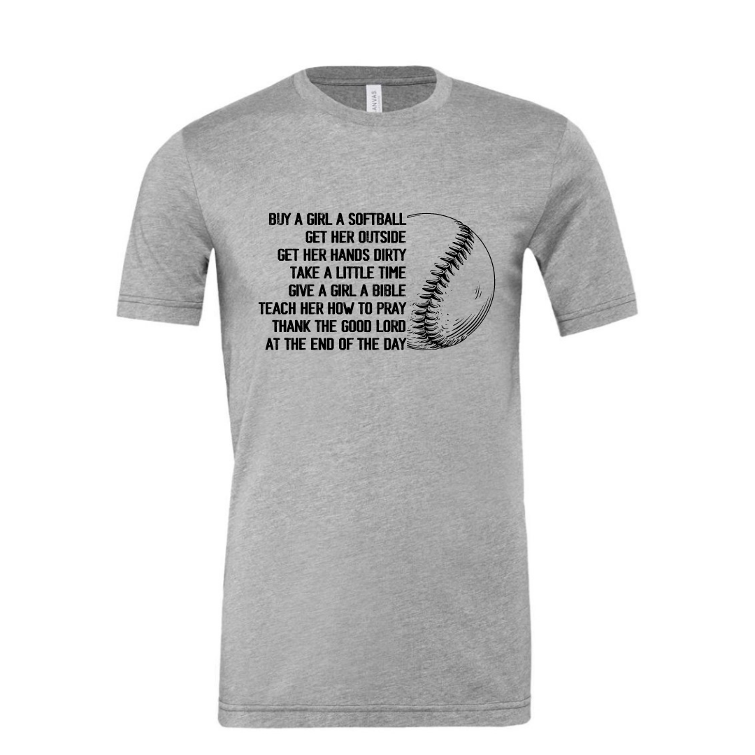 "Buy a Girl a Softball" T-Shirt