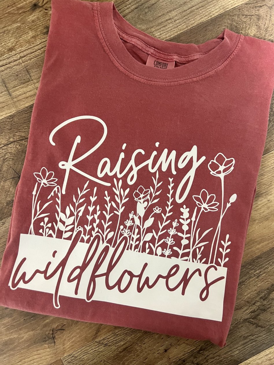 "Raising Wildflowers" T-Shirt